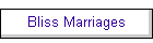 Bliss Marriages