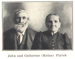 John and Catherine (Kotas) Placek