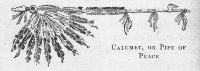 Calumet, or Pipe of Peace