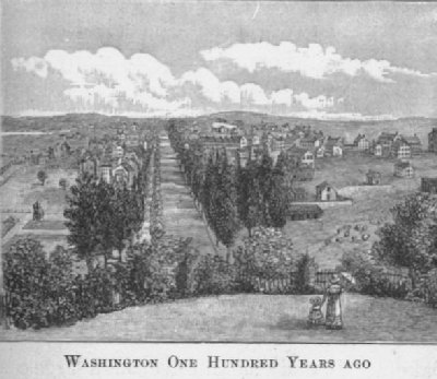 Washington One-Hundred years ago