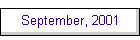 September, 2001