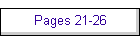 Pages 21-26
