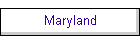 Maryland