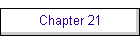 Chapter 21