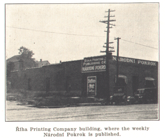 Riha Printing Company building, where the weekly Narodni Pokrok is published.